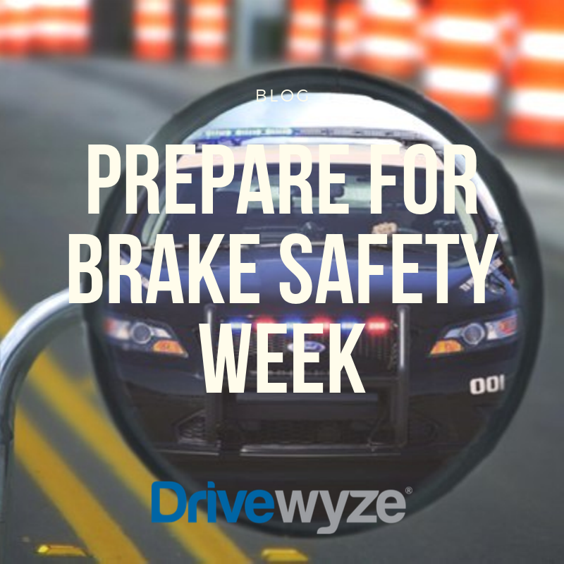 Prepare for Brake Safety Week Drivewyze